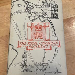 The Royal Canadian Regiment Book reprint